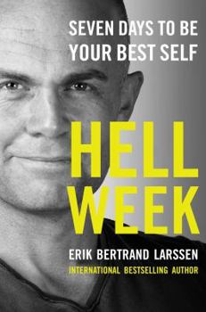 Hardcover Hell Week: Seven Days to Be Your Best Self Book