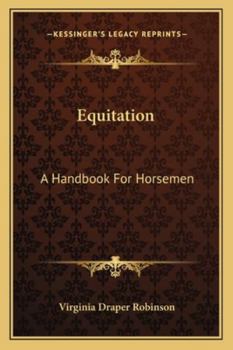 Paperback Equitation: A Handbook for Horsemen Book