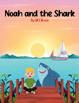 Paperback Noah and the Shark Book