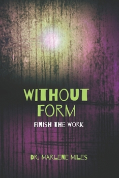 Paperback Without Form: Finish the Work Book