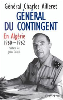 Paperback Général du contingent - En Algérie, 1960-1962 [French] Book