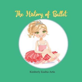 Paperback The History of Ballet Book