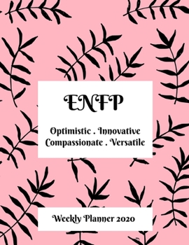 Paperback ENFP Weekly Planner: 2020 ENFP Myers Briggs Personality Weekly Organizer With Vision Diary Book