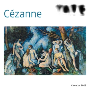 Calendar Tate: Cézanne Wall Calendar 2023 (Art Calendar) Book