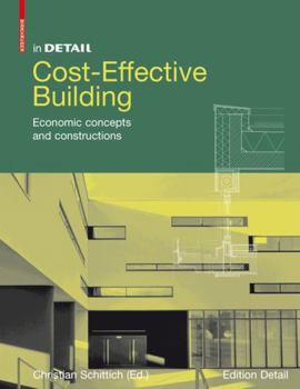 Hardcover Cost-Effective Building: Economic Concepts and Constructions Book