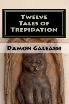 Paperback Twelve Tales of Trepidation Book