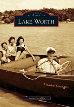 Paperback Lake Worth Book