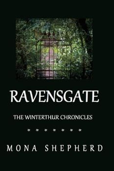 Paperback Ravensgate: The Winterthur Chronicles Series Book