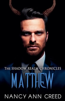 Paperback The Shadow Realm Chronicles: Matthew Book
