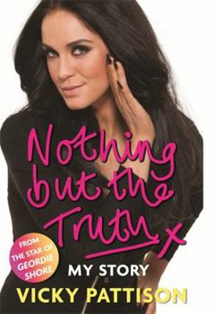 Hardcover Nothing But the Truth: My Story Book