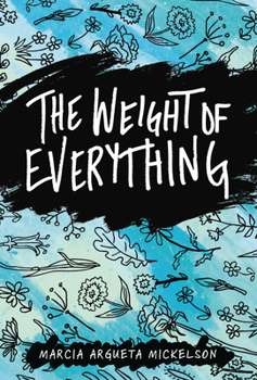 Hardcover The Weight of Everything Book