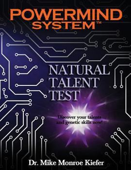 Paperback Powermind System Natural Talent Test: Discover your talents and genetic skills now! Book