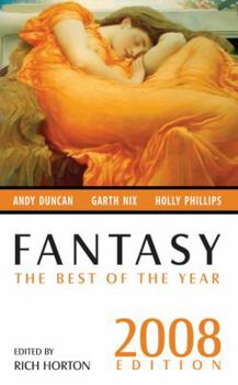 Fantasy: The Best of the Year, 2008 Edition - Book  of the Sir Hereward and Mister Fitz