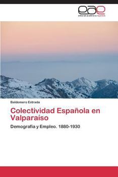 Paperback Colectividad Espanola En Valparaiso [Spanish] Book