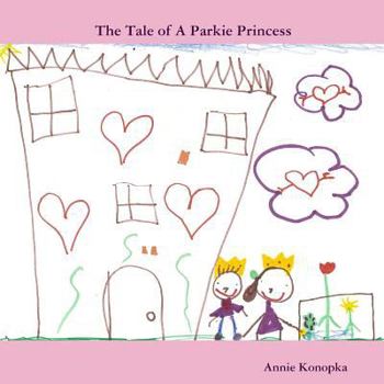 Paperback The Tale of A Parkie Princess Book