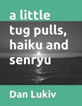 leaves drip, haiku and senryu