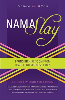 Paperback The Savvy Soulpreneur: Namaslay Book