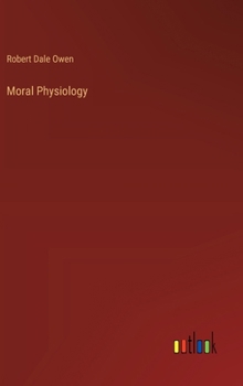 Hardcover Moral Physiology Book