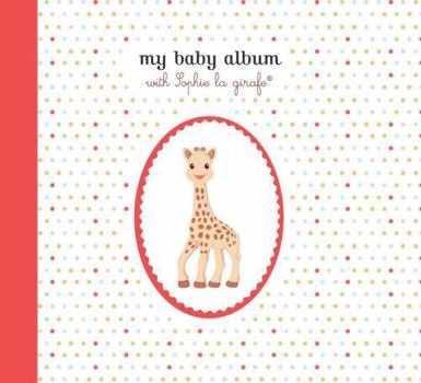 Spiral-bound My Baby Album with Sophie La Girafe(r) Book