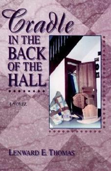Hardcover Cradle in the Back of the Hall Book