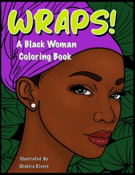 Paperback Wrap! A Coloring Book For Black Women Book