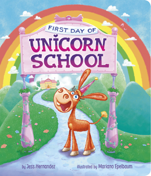 Board book First Day of Unicorn School Book