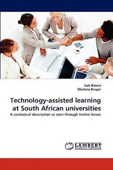 Paperback Technology-assisted learning at South African universities Book