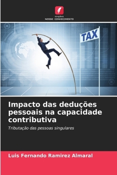 Paperback Impacto das deduções pessoais na capacidade contributiva [Portuguese] Book