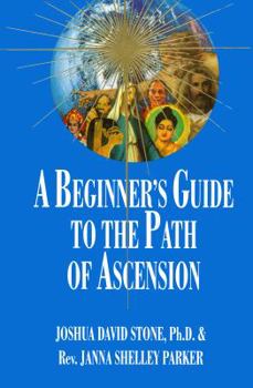 Paperback A Beginner's Guide to the Path of Ascension Book