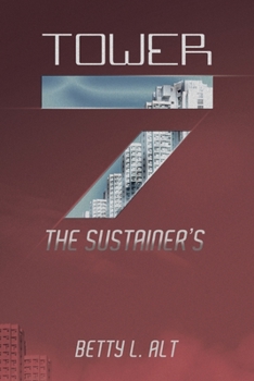 Paperback Tower-7 the Sustainer's Book