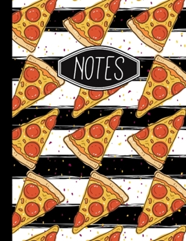 Paperback Notes: Pizza Pattern on Black and White Stripes 8.5" X 11" College Ruled 110 Page Notebook Book