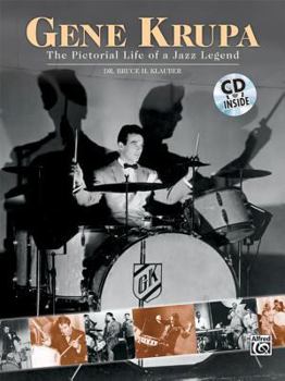 Paperback Gene Krupa: The Pictorial Life of a Jazz Legend, Book & CD [With CD] Book