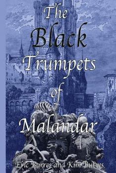 Paperback The Black Trumpets of Malandar Book