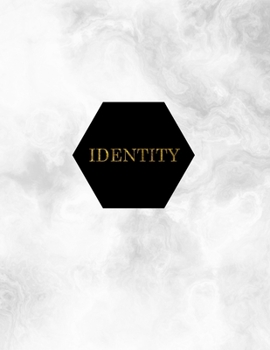 Identity: Discover The Gold Within (Laurel's Inspirational Journals)