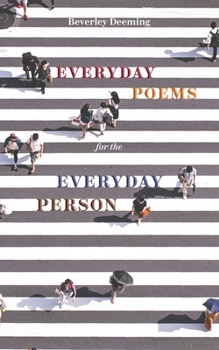 Paperback Everyday Poems for the Everyday Person Book