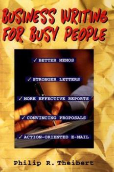Paperback Business Writing for Busy People Book