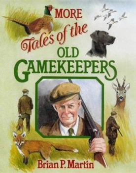 Hardcover More Tales of the Old Gamekeepers Book