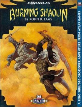 Paperback Burning Shaolin (Feng Shui/D20) Book