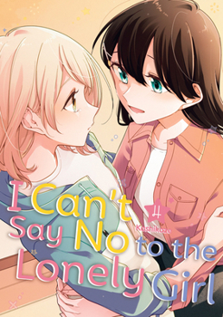 Paperback I Can't Say No to the Lonely Girl 4 Book
