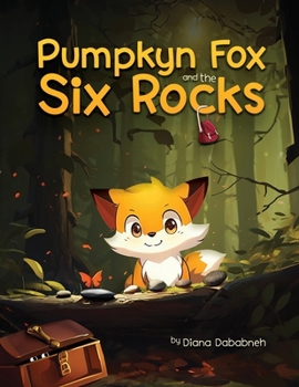 Paperback Pumpkyn Fox And The Six Rocks Book
