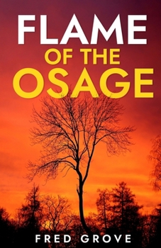 Paperback Flame of the Osage Book