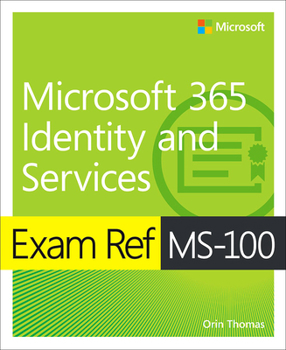 Paperback Exam Ref Ms-100 Microsoft 365 Identity and Services Book