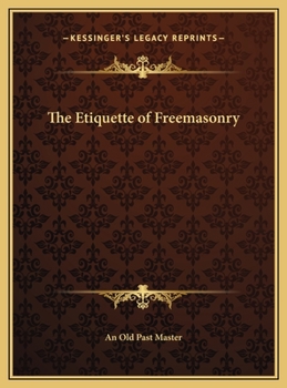 Hardcover The Etiquette of Freemasonry Book