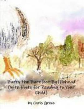 Paperback Barry the Barefoot Bufflehead (with Hints for Read Book