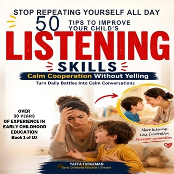 50 Tips To Improve Your Child's Listening Skills