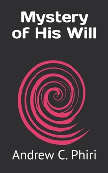 Paperback Mystery of His Will Book