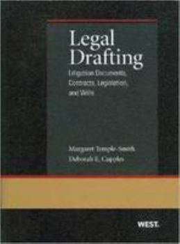 Paperback Temple-Smith and Cupples' Legal Drafting: Litigation Documents, Contracts, Legislation, and Wills Book