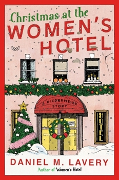 Hardcover Christmas at the Women's Hotel: A Biedermeier Story Book