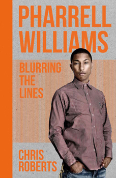 Hardcover Pharrell Williams: Blurring the Lines Book