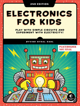 Paperback Electronics for Kids, 2nd Edition Book